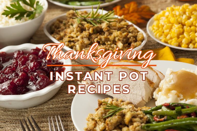 Instant Pot Thanksgiving Recipes